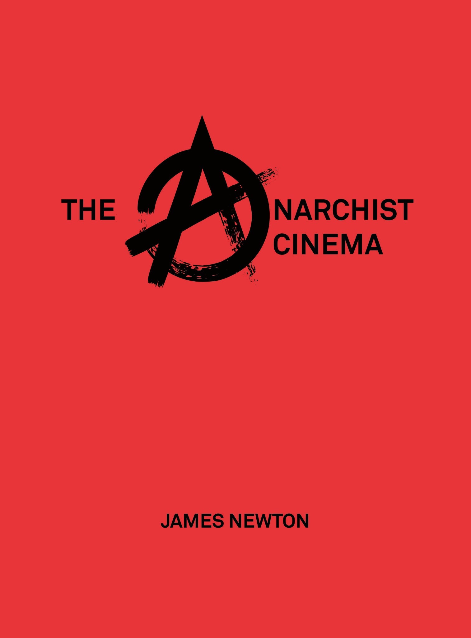 Cover image for The Anarchist Cinema ISBN 9781789380057